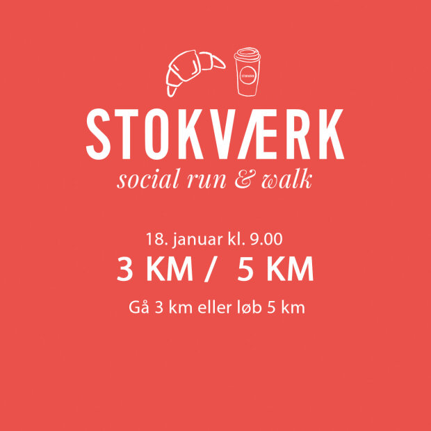 STOKVÆRK - SOCIAL RUN & WALK - 18. JANUAR 2026