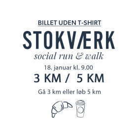 STOKVÆRK - SOCIAL RUN & WALK - 18. JANUAR 2026