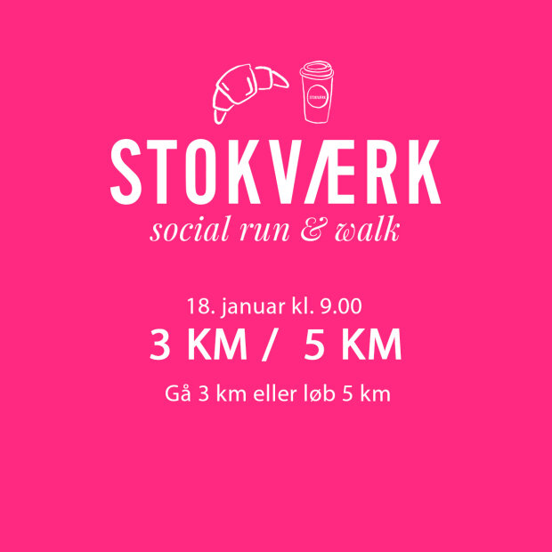 STOKVÆRK - SOCIAL RUN & WALK - 18. JANUAR 2026 