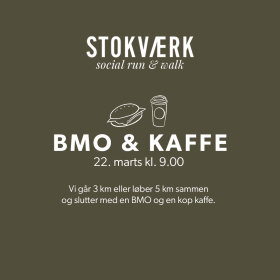 STOKVÆRK - SOCIAL RUN & WALK 22. MARTS 2026
