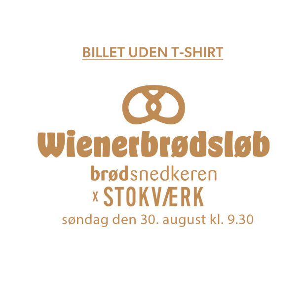 STOKVÆRK - WIENERBRØDSLØB 30. AUGUST 2026