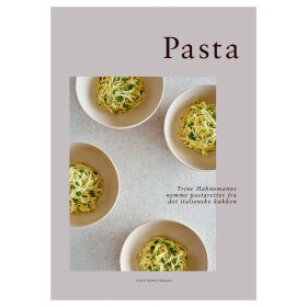 NEW MAGS - PASTA - TRINE HAHNEMANNS NEMME PASTARETTER FRA DET ITALIENSKE KØKKEN NEW MAGS - PASTA - TRINE HAHNEMANNS NEMME PASTARETTER FRA DET ITALIENSKE KØKKEN