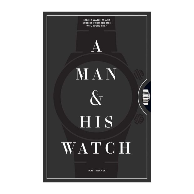 New Mags - A MAN AND HIS WATCH