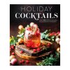 NEW MAGS - HOLIDAY COCKTAILS